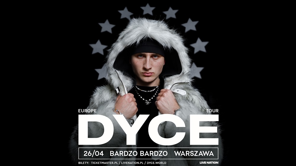 DYCE wystąpi w Warszawie