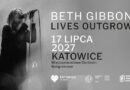 BETH GIBBONS W KATOWICACH – JEDYNY KONCERT W POLSCE!